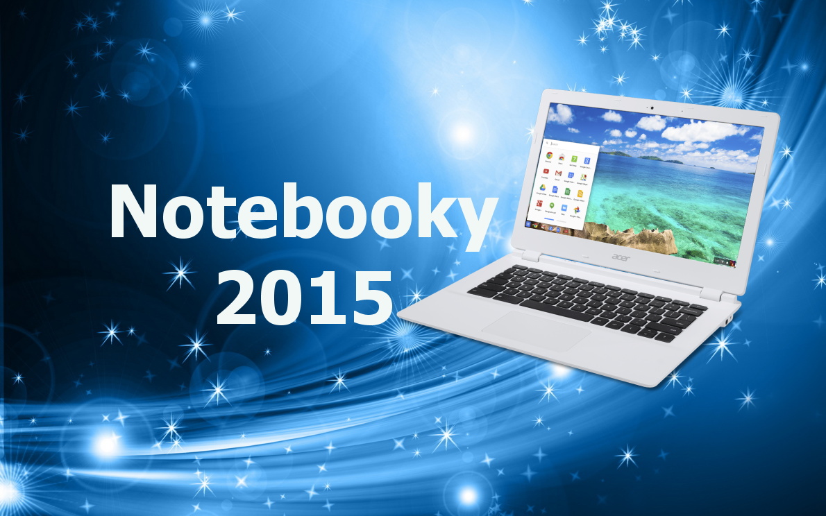 Aký bol rok 2015: Notebooky