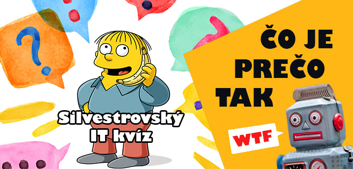 Čo je prečo tak – Silvestrovský kvíz
