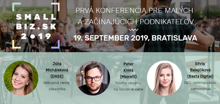 SmallBiz je konferencia, ktorá pomáha začínajúcim a malým podnikateľom