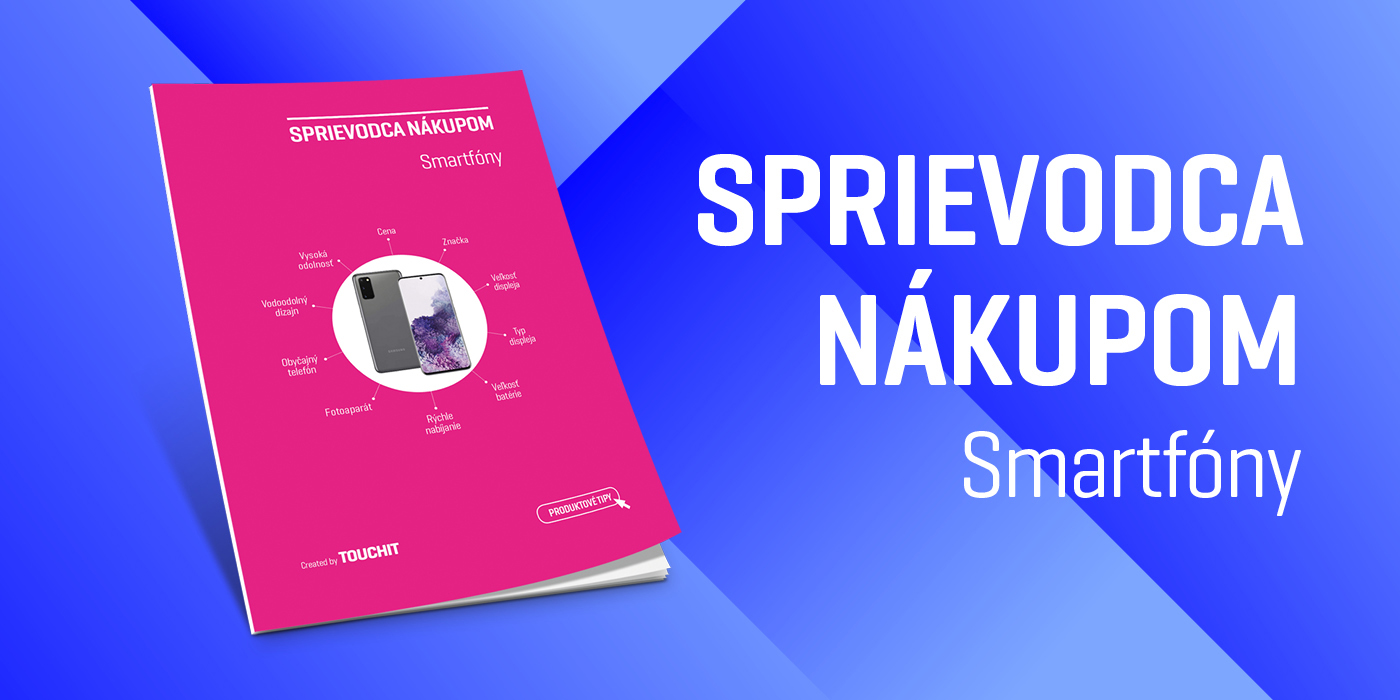 Sprievodca nákupom smartfónov