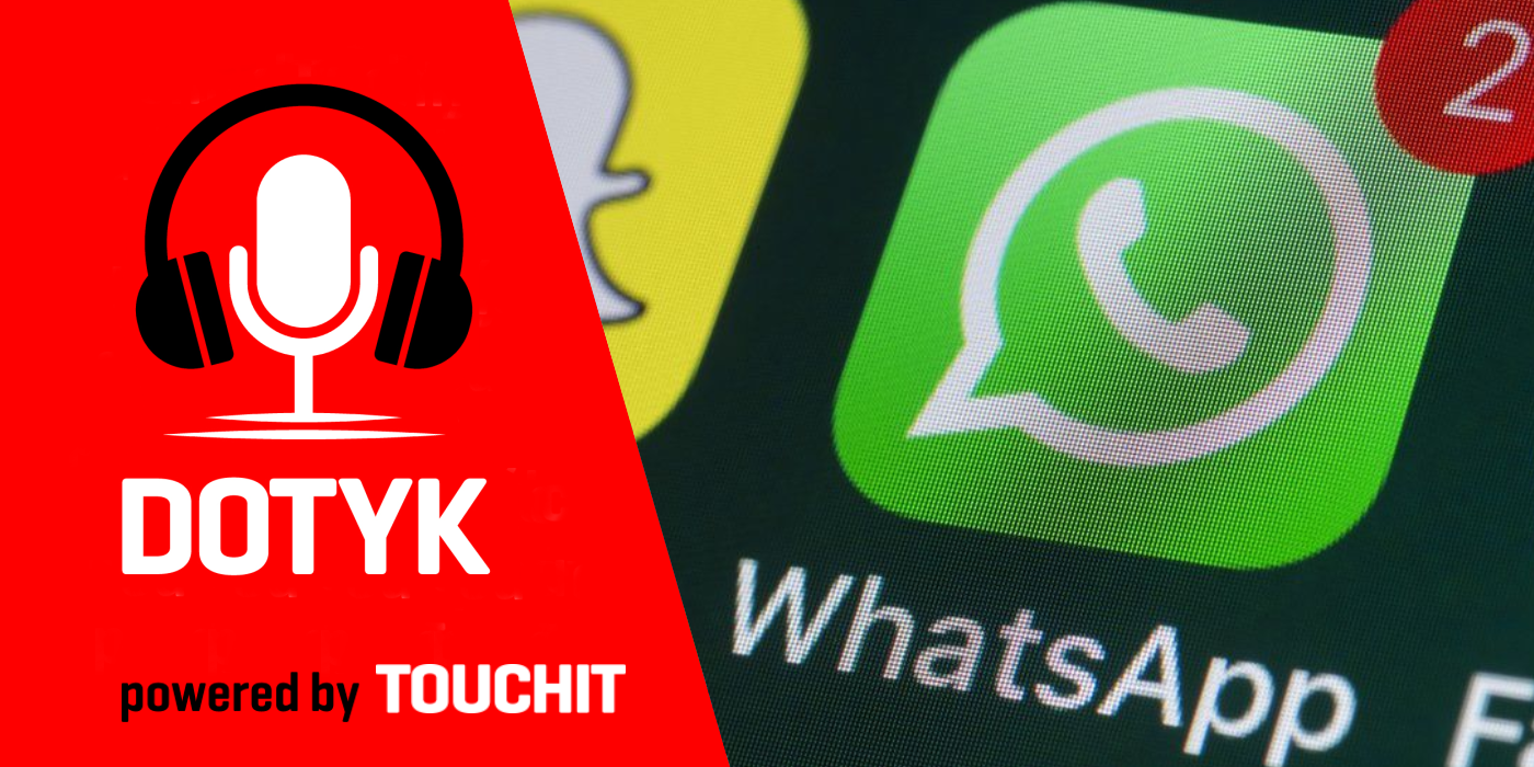 Podcast Dotyk: Ako nás WhatsApp vystrašil