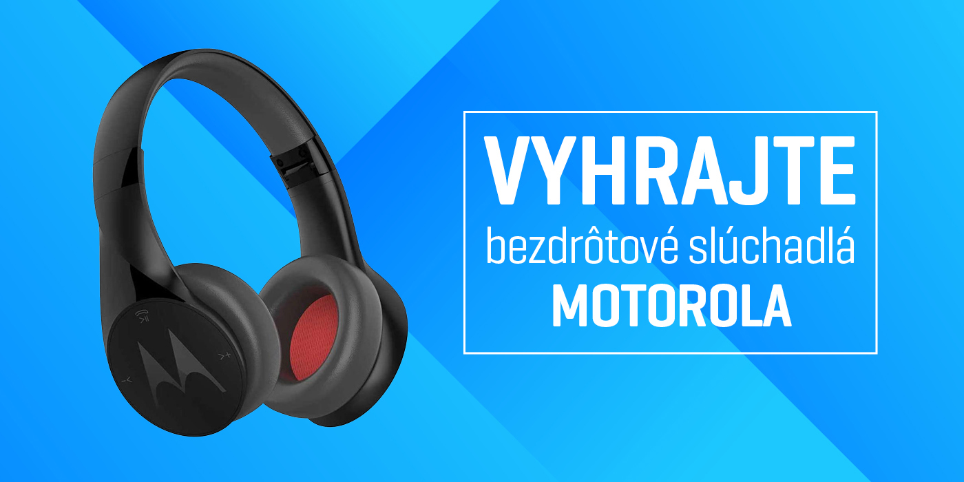 Vyhrajte bezdrôtové slúchadlá Motorola