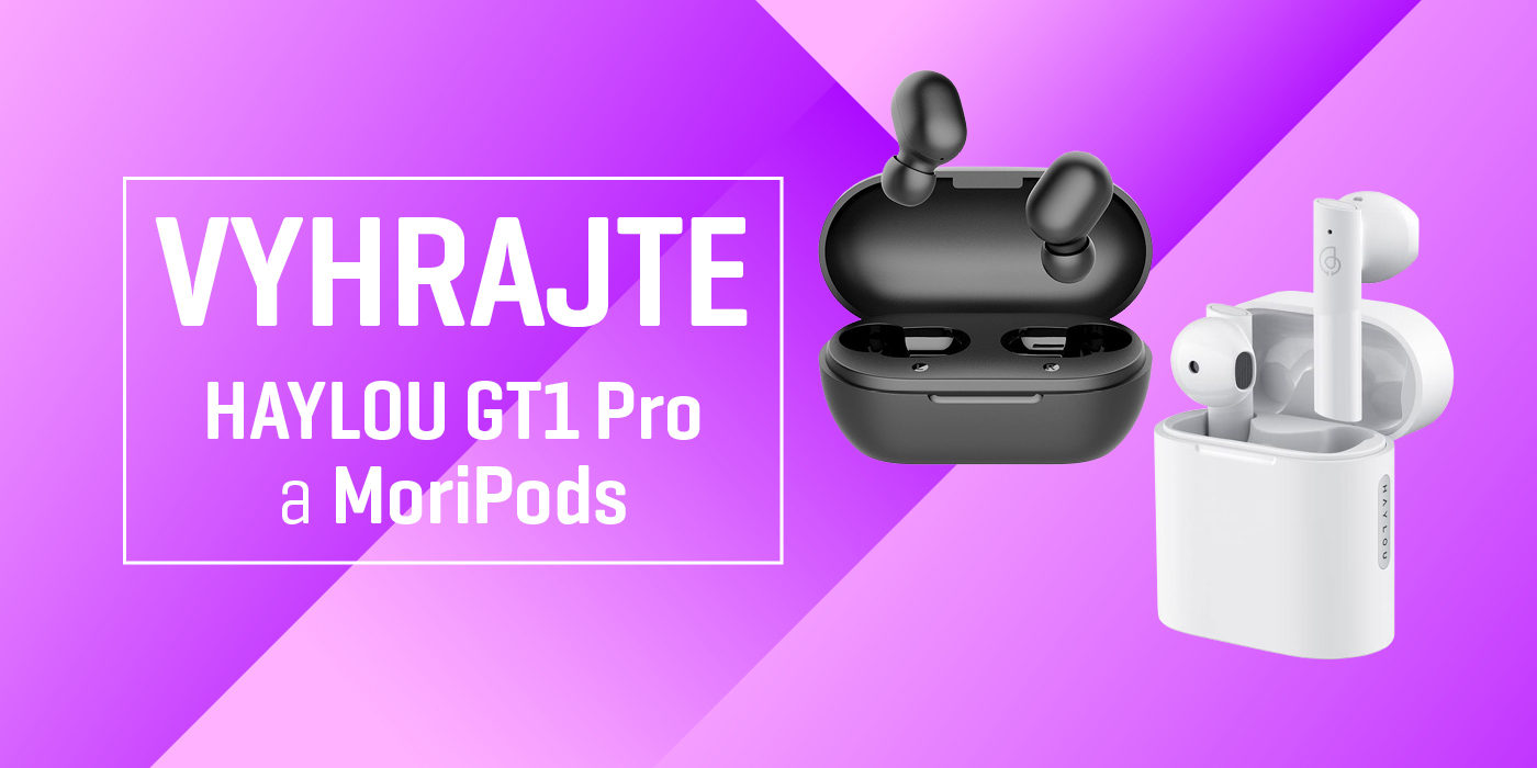 Vyhrajte bezdrôtové slúchadlá HAYLOU GT1 Pro a MoriPods
