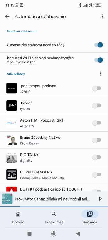Nastavenia, ktoré z podcastov sa budú automaticky sťahovať v prípade nových epizód