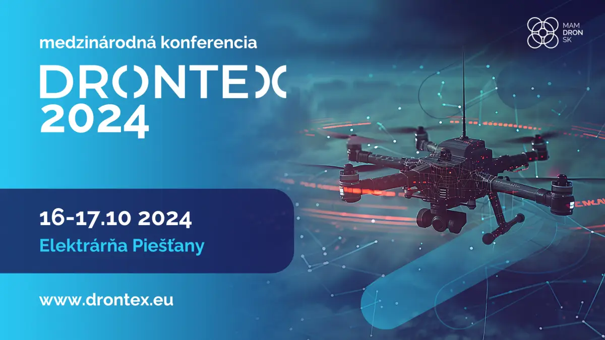 Konferencia DRONTEX 2024 predstaví najnovšie trendy v bezpilotnom letectve